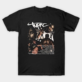 2Pac Quote T-Shirt